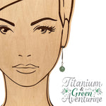 Titanium Green Aventurine Drop Earrings